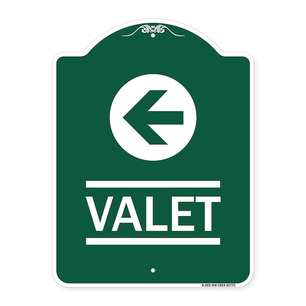 Signmission Designer Series Sign-Valet Left Arrow, Green & White Aluminum Sign, 18" x 24", GW-1824-22771 A-DES-GW-1824-22771 - main